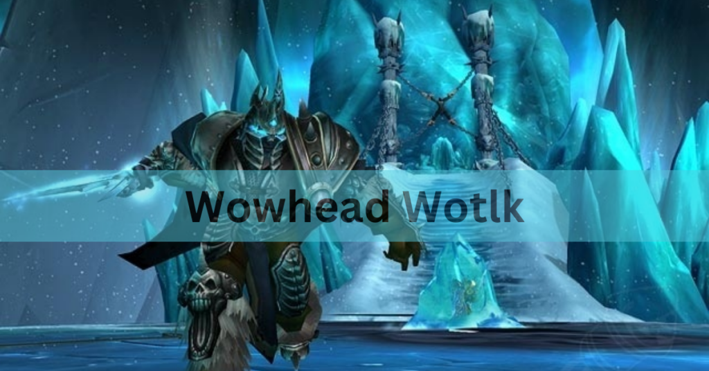 Wowhead Wotlk