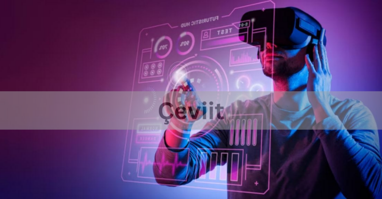 Çeviit – Redefining Digital Communication In 2024!
